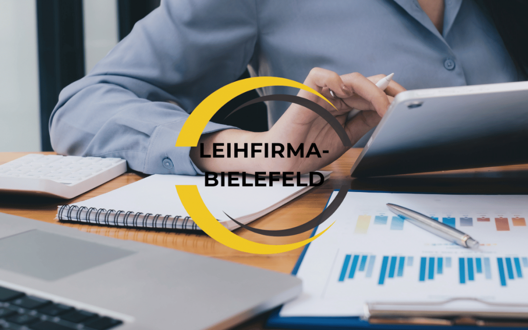 Zeitarbeit und Leihfirmen in Bielefeld – Bei Ausführung der Arbeit